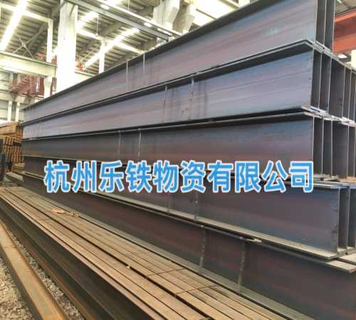 杭州H型钢厂家_优质H型钢哪家好_优质H型钢厂家