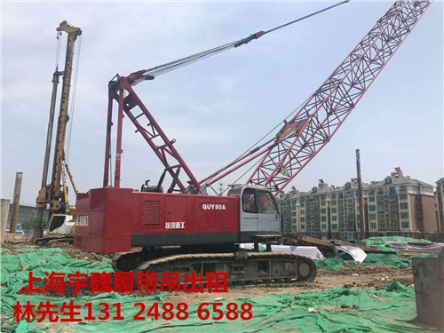 上海300吨履带吊出租 上海市350吨吨吊车出租 上海180吨吊车出租 宇魏供